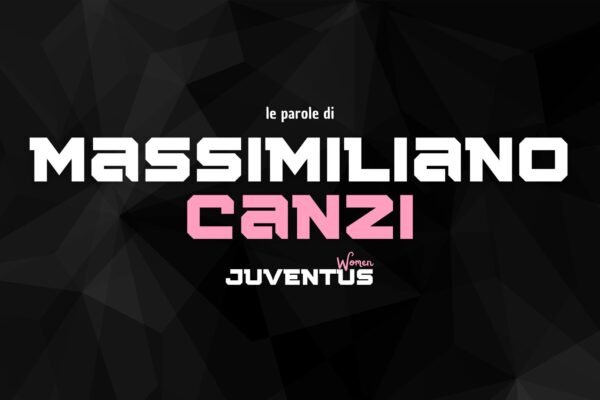 Juventus Women, Canzi: “Vorrei vedere delle risposte…”